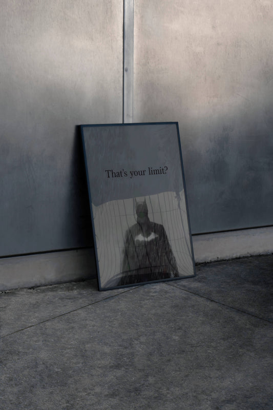 Batman That's Your Limit Motivational Poster Frame