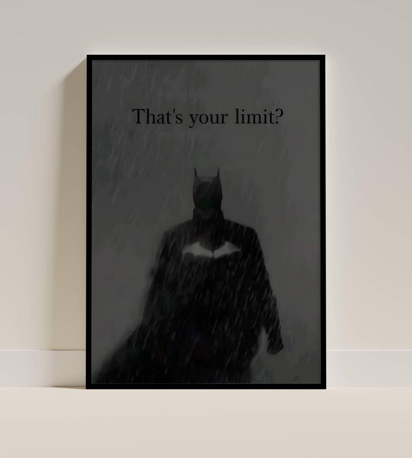 Batman That's Your Limit Motivational Poster Frame