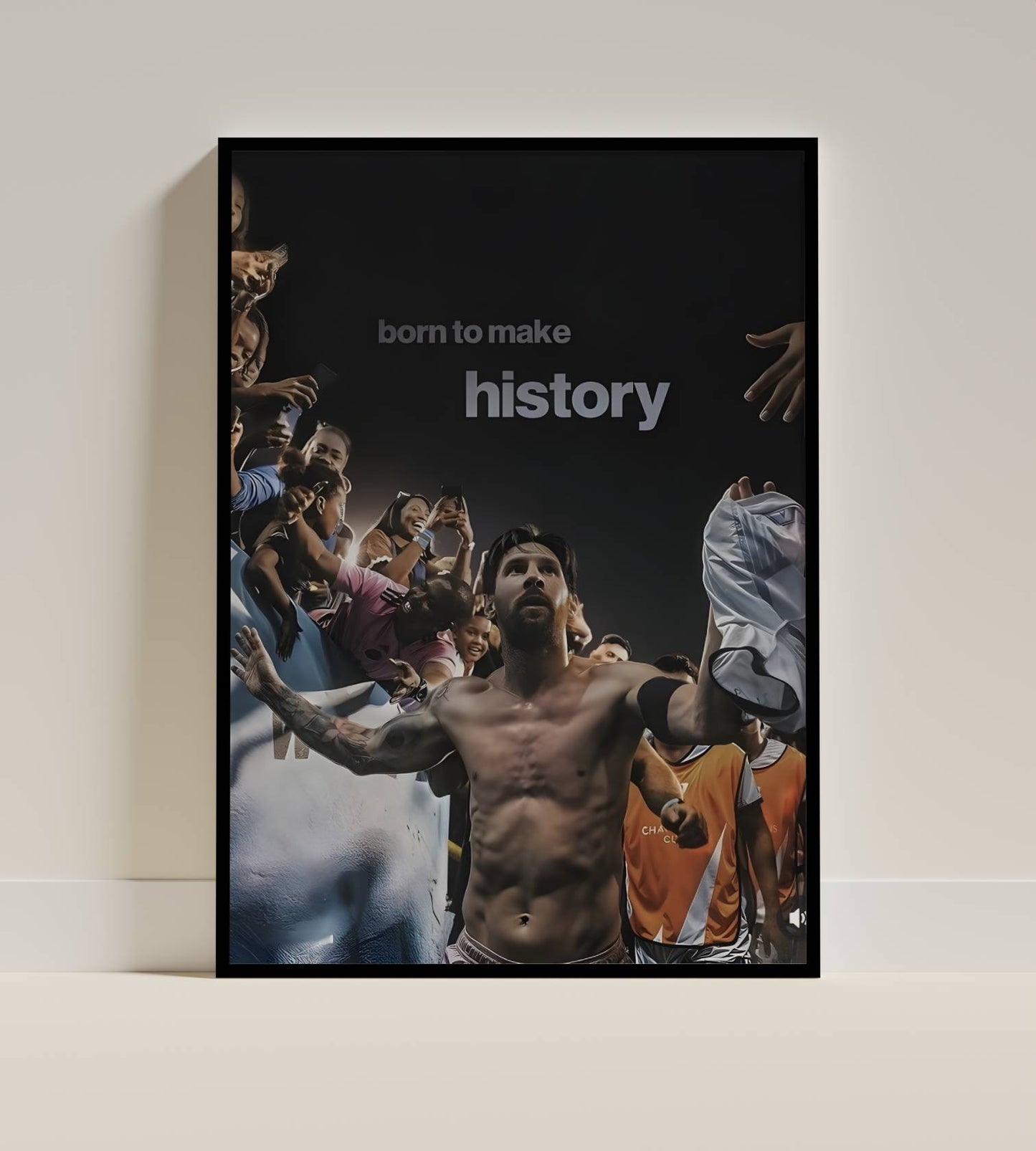 Born to Make History Motivational Frame