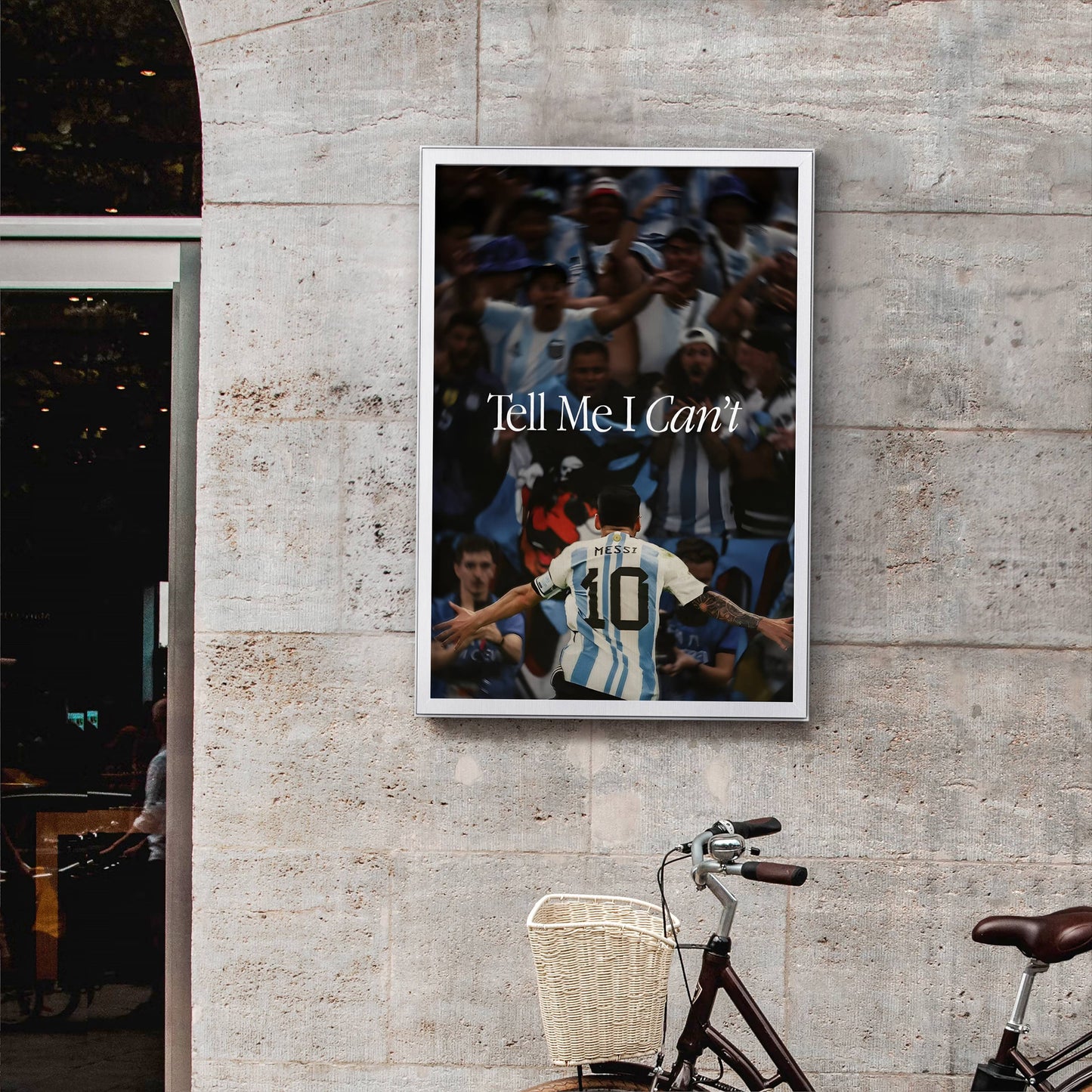 Messi Tell Me I Can't Frame