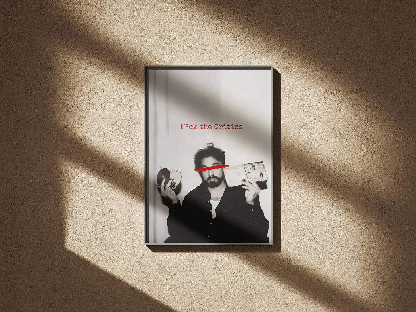 F**k the critics Framed Wall Art