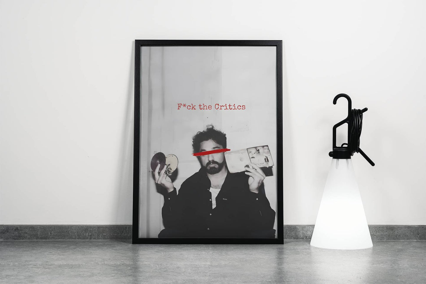 F**k the critics Framed Wall Art